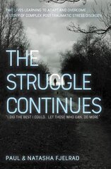 Struggle Continues: I did the best I could. Let those who can, do more kaina ir informacija | Biografijos, autobiografijos, memuarai | pigu.lt