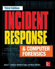 Incident Response & Computer Forensics, Third Edition 3rd edition kaina ir informacija | Ekonomikos knygos | pigu.lt