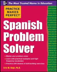 Practice Makes Perfect Spanish Problem Solver цена и информация | Пособия по изучению иностранных языков | pigu.lt