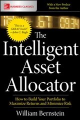 Intelligent Asset Allocator: How to Build Your Portfolio to Maximize Returns and Minimize Risk: How to Build Your Portfolio to Maximize Returns and Minimize Risk цена и информация | Самоучители | pigu.lt