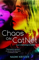 Chaos On Catnet: Sequel to Catfishing on CatNet цена и информация | Книги для подростков  | pigu.lt