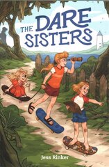 Dare Sisters kaina ir informacija | Knygos paaugliams ir jaunimui | pigu.lt