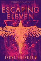 Escaping Eleven цена и информация | Книги для подростков  | pigu.lt