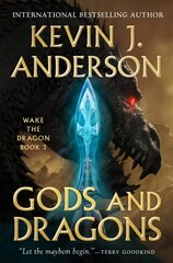 Gods and Dragons: Wake the Dragon Book 3 цена и информация | Фантастика, фэнтези | pigu.lt