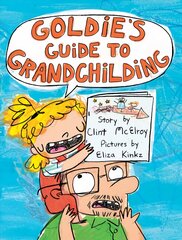 Goldie's Guide to Grandchilding цена и информация | Книги для подростков  | pigu.lt