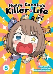 Happy Kanako's Killer Life Vol. 5 цена и информация | Fantastinės, mistinės knygos | pigu.lt