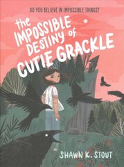 Impossible Destiny of Cutie Grackle цена и информация | Книги для подростков  | pigu.lt