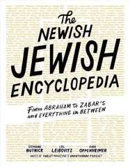 Newish Jewish Encyclopedia: From Abraham to Zabar's and Everything in Between цена и информация | Книги по социальным наукам | pigu.lt