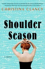 Shoulder Season: A Novel цена и информация | Fantastinės, mistinės knygos | pigu.lt