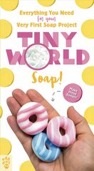 Tiny World: Soap!: Soap! цена и информация | Книги для подростков  | pigu.lt