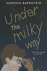 Under the Milky Way цена и информация | Книги для подростков и молодежи | pigu.lt