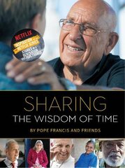Sharing the Wisdom of Time цена и информация | Книги по фотографии | pigu.lt
