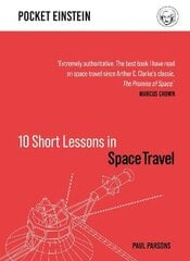 10 Short Lessons in Space Travel цена и информация | Книги по экономике | pigu.lt