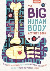 Big Human Body Activity Book: Fun, Fact-filled Biology Puzzles for Kids to Complete цена и информация | Книги для подростков и молодежи | pigu.lt