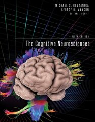 Cognitive Neurosciences fifth edition цена и информация | Книги по социальным наукам | pigu.lt