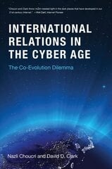 Cyberspace and International Relations: The Co-Evolution Dilemma kaina ir informacija | Socialinių mokslų knygos | pigu.lt