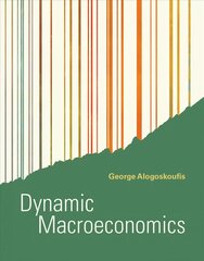 Dynamic Macroeconomics kaina ir informacija | Ekonomikos knygos | pigu.lt