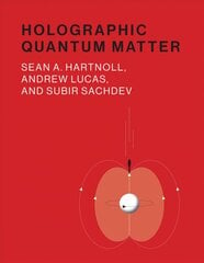 Holographic Quantum Matter kaina ir informacija | Ekonomikos knygos | pigu.lt