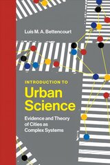 Introduction to Urban Science: Evidence and Theory of Cities as Complex Systems kaina ir informacija | Socialinių mokslų knygos | pigu.lt