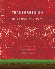 Transgression in Games and Play цена и информация | Книги по социальным наукам | pigu.lt