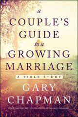 Couple's Guide To A Growing Marriage, A: A Bible Study kaina ir informacija | Dvasinės knygos | pigu.lt