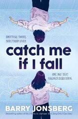 Catch Me If I Fall цена и информация | Книги для подростков и молодежи | pigu.lt