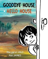 Goodbye House, Hello House цена и информация | Книги для малышей | pigu.lt