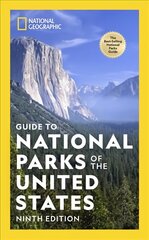 National Geographic Guide to the National Parks of the United States, 9th Edition 9th ed. цена и информация | Путеводители, путешествия | pigu.lt