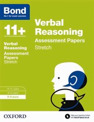 Bond 11plus: Verbal Reasoning: Stretch Papers: 8-9 years, 8-9 years kaina ir informacija | Knygos paaugliams ir jaunimui | pigu.lt