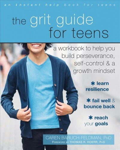 Grit Guide for Teens: A Workbook to Help You Build Perseverance, Self-Control, and a Growth Mindset цена и информация | Knygos paaugliams ir jaunimui | pigu.lt