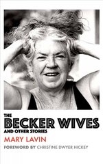 Becker Wives: And Other Stories New edition kaina ir informacija | Fantastinės, mistinės knygos | pigu.lt