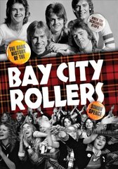 When the Screaming Stops: The Dark History of the Bay City Rollers цена и информация | Книги об искусстве | pigu.lt