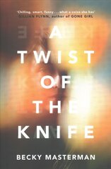 Twist of the Knife: 'A twisting, high-stakes story... Brilliant' Shari Lapena, author of The Couple Next Door kaina ir informacija | Fantastinės, mistinės knygos | pigu.lt