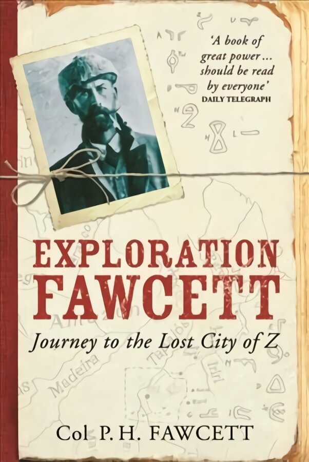 Exploration Fawcett: Journey to the Lost City of Z kaina ir informacija | Kelionių vadovai, aprašymai | pigu.lt
