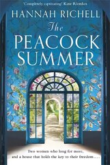 Peacock Summer: The most gripping story of forbidden love and hidden secrets you'll read this summer Digital original цена и информация | Фантастика, фэнтези | pigu.lt