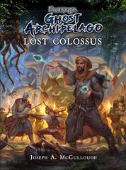 Frostgrave: Ghost Archipelago: Lost Colossus цена и информация | Книги о питании и здоровом образе жизни | pigu.lt