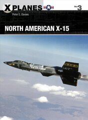 North American X-15 kaina ir informacija | Socialinių mokslų knygos | pigu.lt