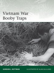 Vietnam War Booby Traps цена и информация | Исторические книги | pigu.lt