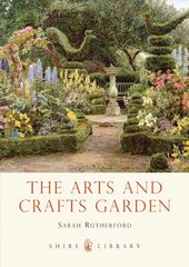 Arts and Crafts Garden цена и информация | Книги об архитектуре | pigu.lt