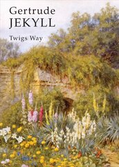 Gertrude Jekyll цена и информация | Биографии, автобиогафии, мемуары | pigu.lt