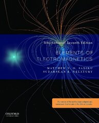 Elements of Electromagnetics 7th Revised edition цена и информация | Книги по социальным наукам | pigu.lt