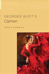 Georges Bizet's Carmen цена и информация | Книги об искусстве | pigu.lt