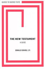 New Testament: A Guide цена и информация | Духовная литература | pigu.lt