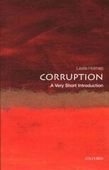 Corruption: A Very Short Introduction kaina ir informacija | Socialinių mokslų knygos | pigu.lt