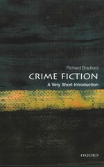 Crime Fiction: A Very Short Introduction kaina ir informacija | Istorinės knygos | pigu.lt