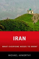 Iran: What Everyone Needs to Know (R) kaina ir informacija | Socialinių mokslų knygos | pigu.lt