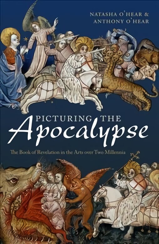 Picturing the Apocalypse: The Book of Revelation in the Arts over Two Millennia цена и информация | Knygos apie meną | pigu.lt