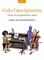 Cello Time Sprinters Piano Accompaniment Book: Piano Accompaniment Book цена и информация | Книги об искусстве | pigu.lt