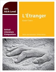 Oxford Literature Companions: L'Etranger: study guide for AS/A Level French set text: With all you need to know for your 2022 assessments цена и информация | Исторические книги | pigu.lt