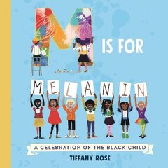 M is for Melanin: A Celebration of the Black Child kaina ir informacija | Knygos mažiesiems | pigu.lt
